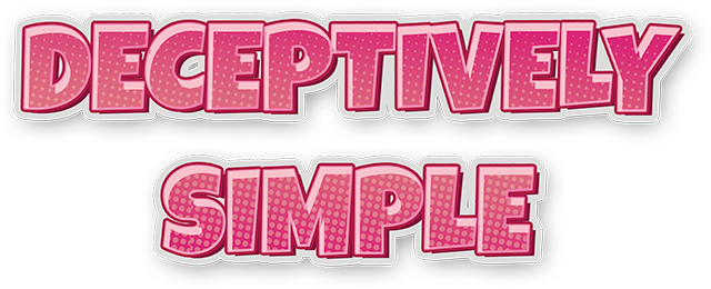Deceptively Simple